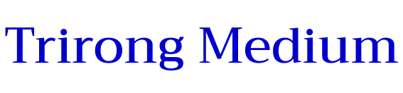 Trirong Medium font